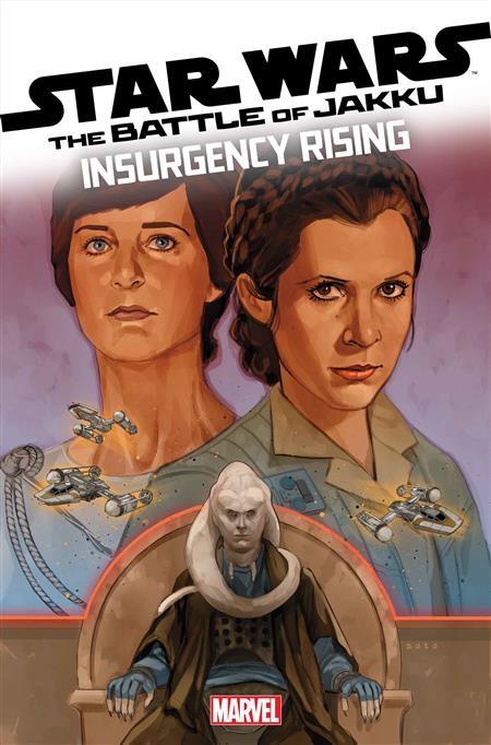 STAR WARS BATTLE OF JAKKU INSURGENCY RISING #2 (OF 4)