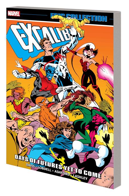 EXCALIBUR EPIC COLLECT TP VOL 05 DAYS OF FUTURES YET TO COME