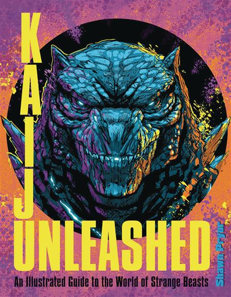 KAIJU UNLEASHED ILLUS GT WORLD OF STRANGE BEASTS HC 