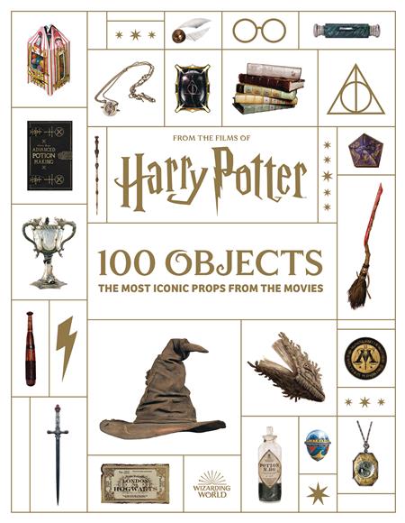 FROM FILMS OF HARRY POTTER 100 OBJECTS ICONIC PROPS HC 