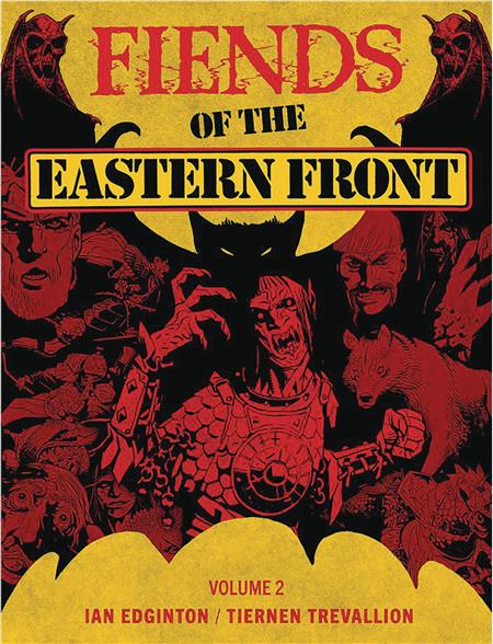 FIENDS OF THE EASTERN FRONT TP VOL 02 