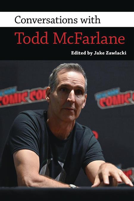 CONVERSATIONS WITH TODD MCFARLANE SC 