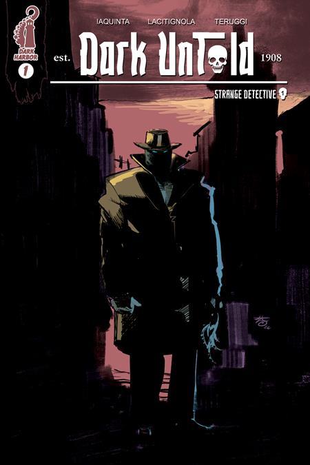 DARK UNTOLD STRANGE DETECTIVE #1 CVR A FRANCESCO IAQUINTA