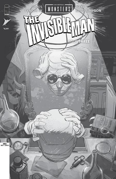 UNIVERSAL MONSTERS THE INVISIBLE MAN #3 (OF 4) CVR D INC 1:25 LEE WEEKS B&W VAR