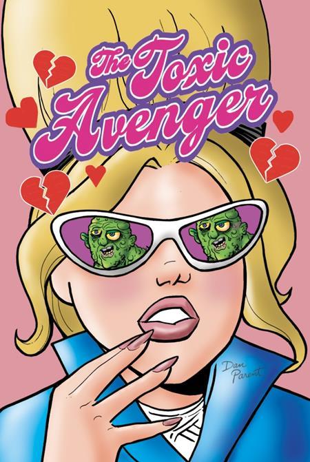 TOXIC AVENGER COMICS #4 CVR B 3 COPY DAN PARENT UNLOCK VAR (MR)