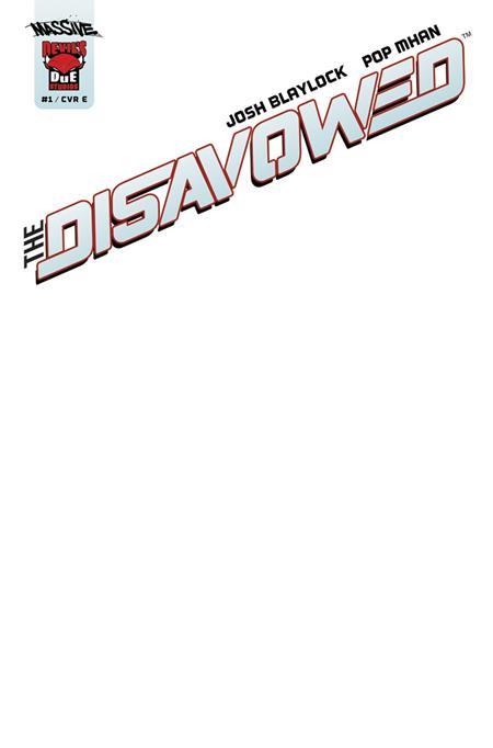 DISAVOWED #1 (OF 5) CVR E BLANK SKETCH VAR Limited to 1000 Allocations May Occur (MR)