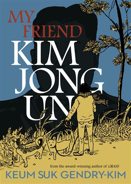 MY FRIEND KIM JONG UN TP (MR)