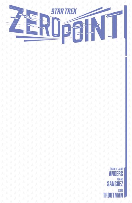 STAR TREK ZERO POINT #1 VARIANT E (SKETCH VARIANT)