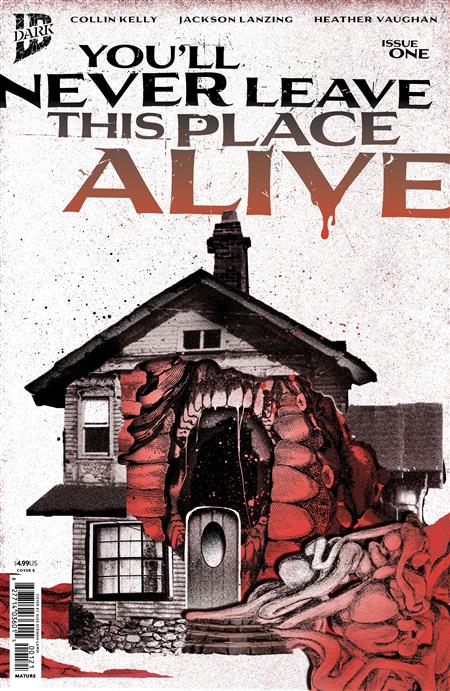 YOU'LL NEVER LEAVE THIS PLACE ALIVE #1 VARIANT B (ECKMAN-LAWN COVER SET) (MR)