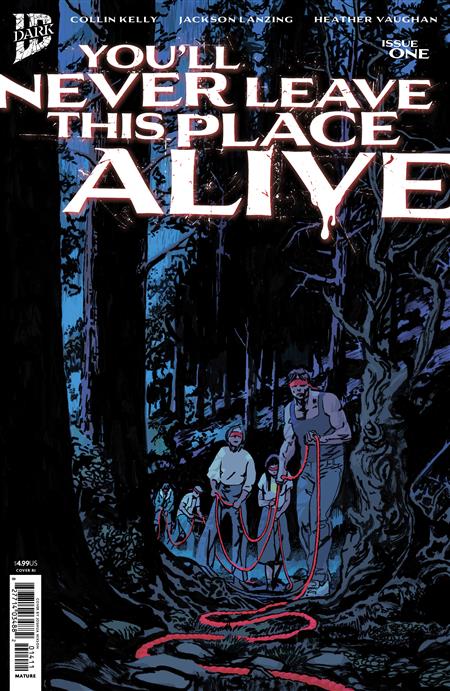 YOU'LL NEVER LEAVE THIS PLACE ALIVE #1 VARIANT RI 1:10 (HIXSON) (MR)