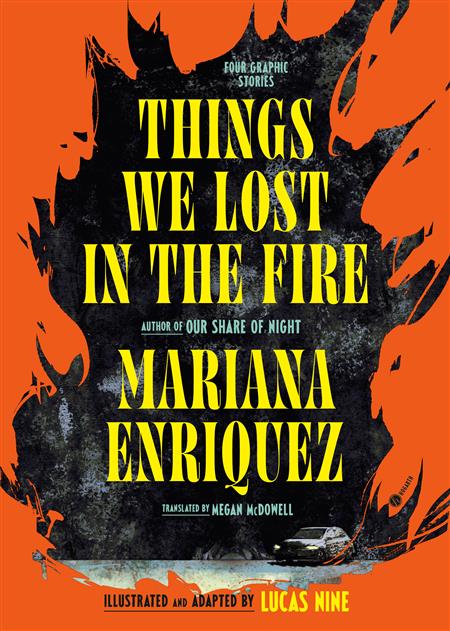 THINGS WE LOST IN THE FIRE FOUR GRAPHIC STORIES HC