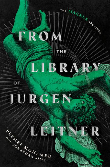FROM THE LIBRARY OF JURGEN LEITNER (THE MAGNUS ARCHIVES) HC