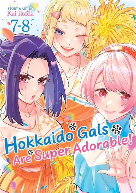 HOKKAIDO GALS ARE SUPER ADORABLE! (OMNIBUS) GN VOL. 7-8