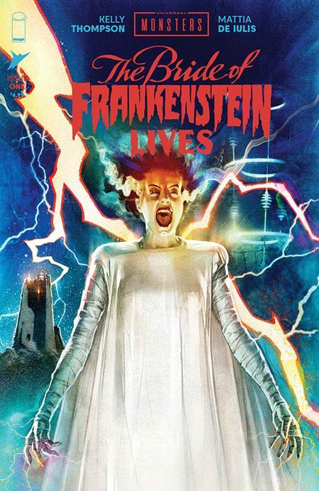 UNIVERSAL MONSTERS BRIDE OF FRANKENSTEIN LIVES #1 (OF 4) CVR B JOSHUA MIDDLETON VAR