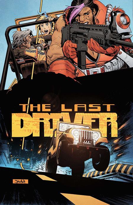 LAST DRIVER #3 (OF 5) CVR A SEAN MURPHY