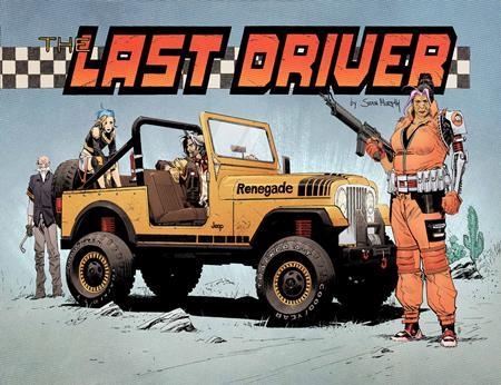 LAST DRIVER #3 (OF 5) CVR B SEAN MURPHY VAR