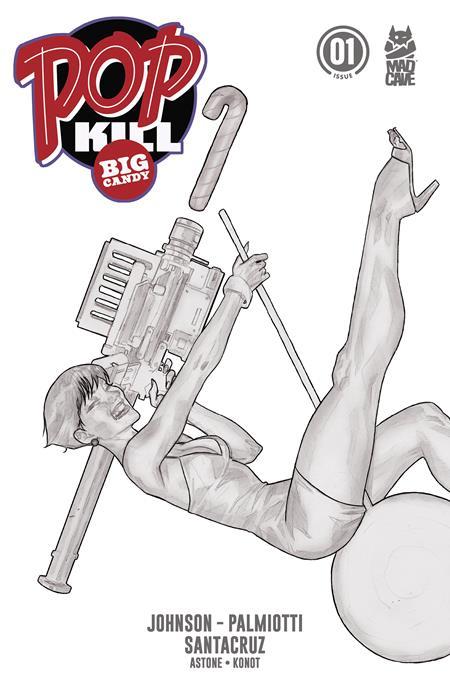 POP KILL BIG CANDY #1 (OF 4) CVR J INC 1:20 BEN CALDWELL PENCIL VAR (MR)