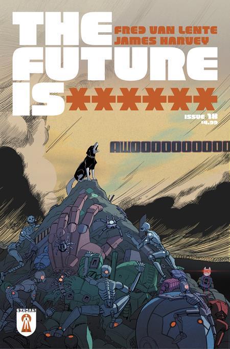 FUTURE IS ****** #18 CVR A JAMES HARVEY (BUNDLE OF 10) (NET) (MR)