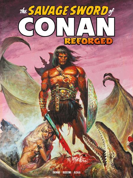 SAVAGE SWORD OF CONAN REFORGED #5 SDCC EXCLUSIVE ERNIE CHAN CARDSTOCK VAR (MR) Limited To 450 Copies Allocations May Occur