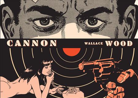 Cannon Wally Wood TP (C: 0-1-2) - Discount Comic Book Service