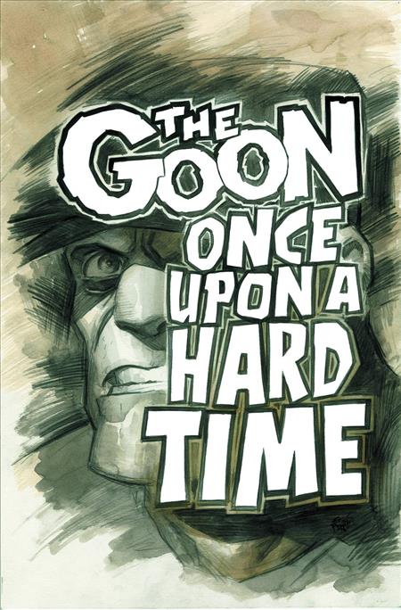 GOON ONCE UPON A HARD TIME #1