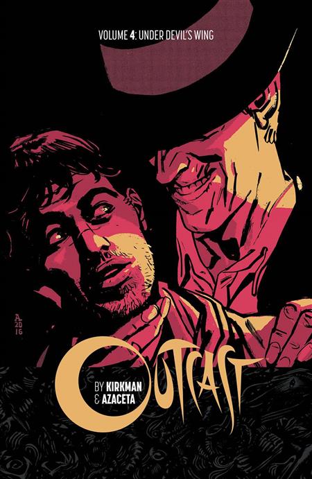 OUTCAST BY KIRKMAN & AZACETA TP VOL 04 (MR)