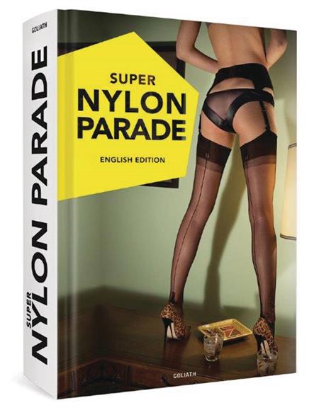 SUPER NYLON PARADE WOMEN LEGS & NYLONS ENGLISH ED HC (MR) (C