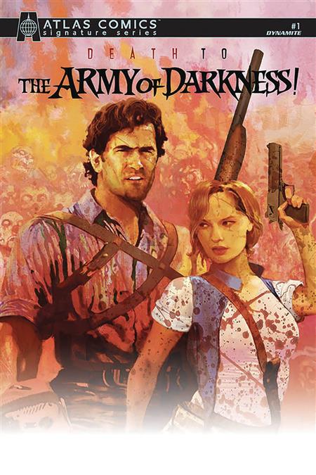 DEATH TO ARMY OF DARKNESS #1 PARROT SGN ATLAS ED (C: 0-1-2)