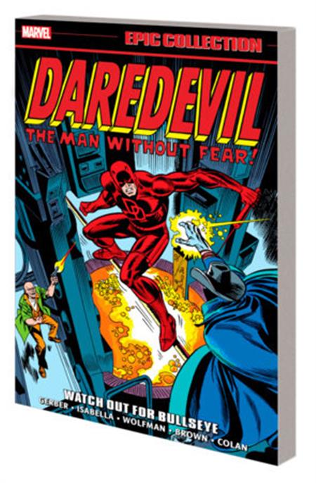 DAREDEVIL EPIC COLLECTION TP WATCH OUT FOR BULLSEYE