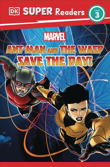 ANT-MAN & WASP SAVE THE DAY LEVEL 3 READER (C: 0-1-1)