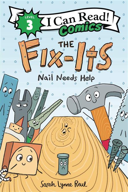 I CAN READ COMICS LEVEL 3 GN FIX-ITS NAIL NEEDS HELP