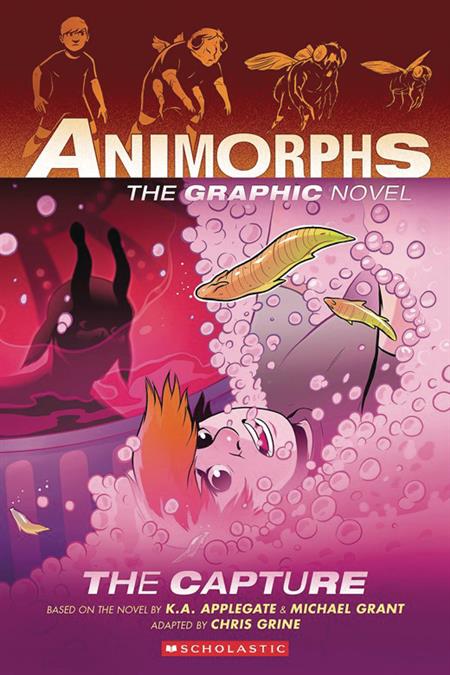 ANIMORPHS GN VOL 06 THE CAPTURE 