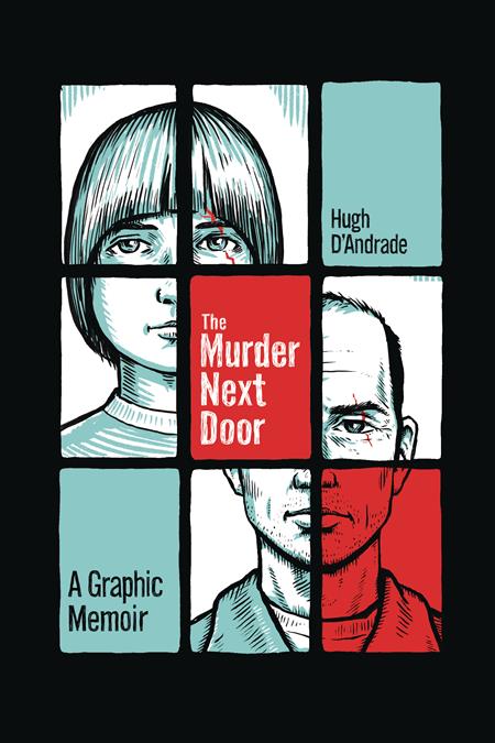 MURDER NEXT DOOR GRAPHIC MEMOIR 