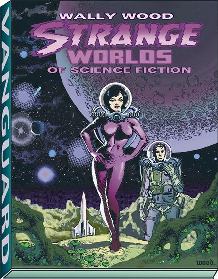 WALLY WOOD STRANGE WORLDS OF SCIENCE FICTION TP NEW PTG