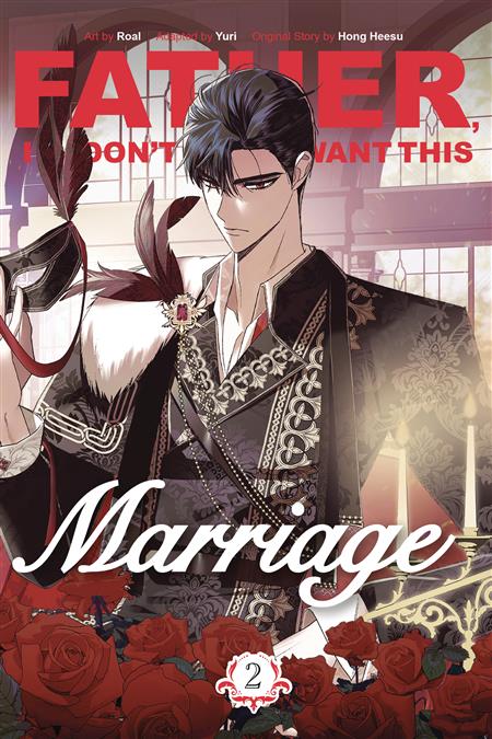 FATHER I DONT WANT THIS MARRIAGE GN VOL 02 