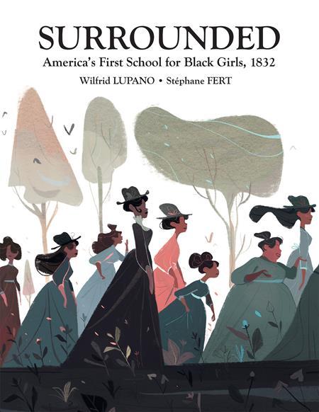 SURROUNDED AMERICAS FIRST SCHOOL FOR BLACK GIRLS 1832 HC