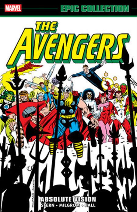 AVENGERS EPIC COLLECTION ABSOLUTE VISION TP