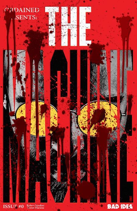 ORDAINED #0 (OF 3) THE MACHINE CVR E INC 1:50 JORGE FORNES BLOODY VAR