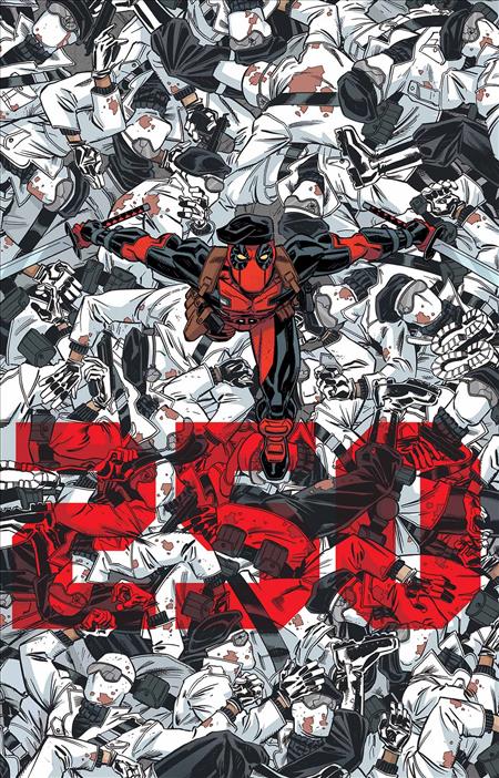 DEADPOOL #45 (250TH ISSUE) *SOLD OUT*