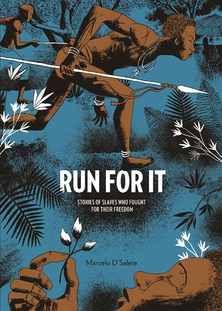 RUN FOR IT HC SLAVES WHO FOUGHT FOR THEIR FREEDOM (MR)