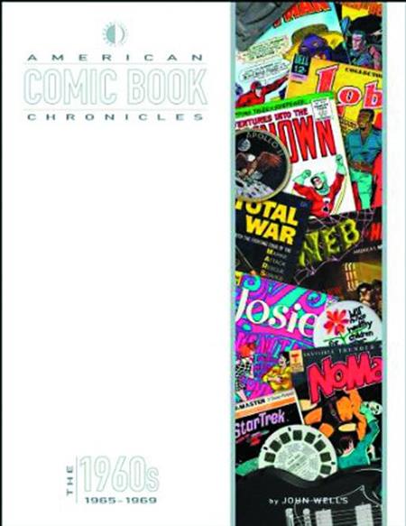 AMERICAN COMIC BOOK CHRONICLES HC 1965-1969