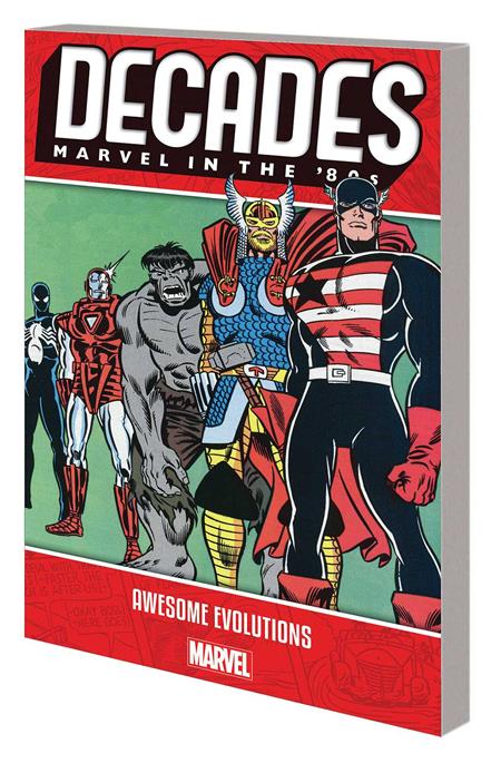 DECADES MARVEL 80S TP AWESOME EVOLUTIONS