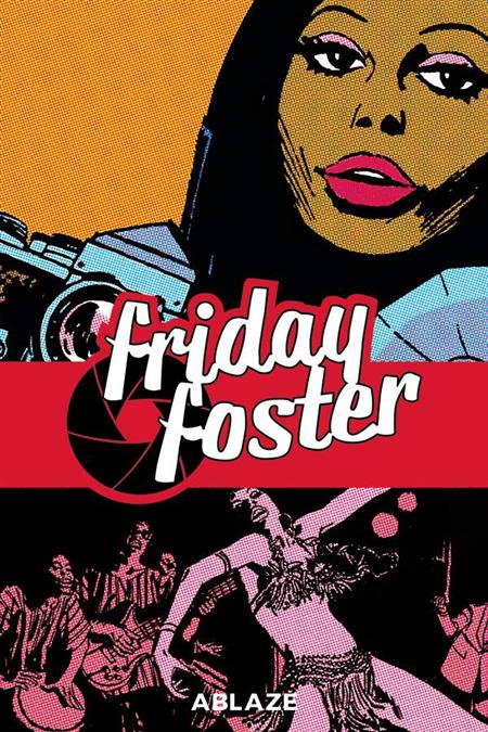 FRIDAY FOSTER COLLECTED HC (C: 0-1-0)