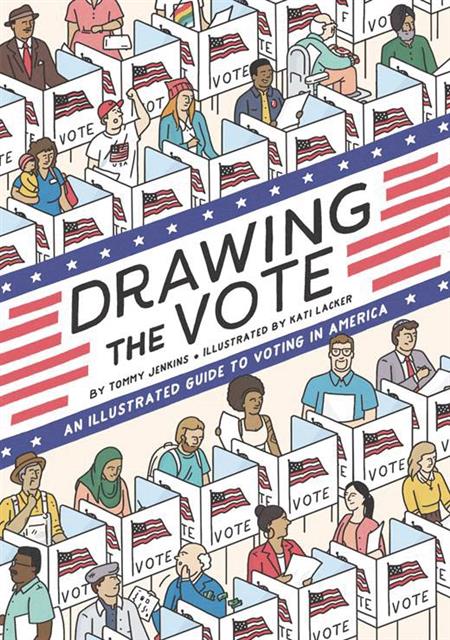 DRAWING THE VOTE ILLUS GUIDE VOTING IN AMERICA GN (C: 0-1-0)