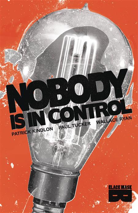 NOBODY IS IN CONTROL TP (MR)