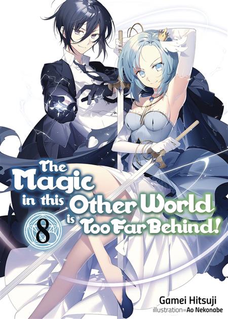 MAGIC IN OTHER WORLD TOO FAR BEHIND LIGHT NOVEL SC VOL 08 (C