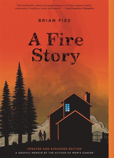 A FIRE STORY UPDATED & EXPANDED GN (C: 0-1-0)