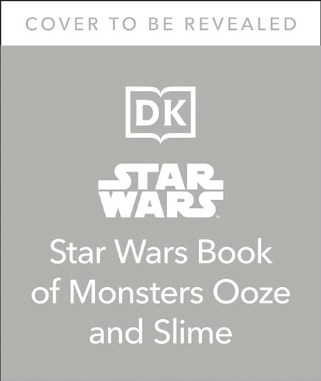 STAR WARS BOOK OF MONSTERS OOZE & SLIME SC (C: 1-1-0)