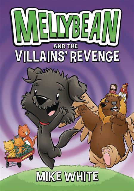 MELLYBEAN & VILLAINS REVENGE GN (C: 0-1-0)