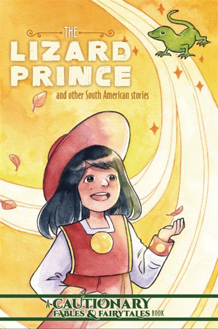 LIZARD PRINCE OTHER SOUTH AMERICAN STORIES GN (C: 0-1-0)